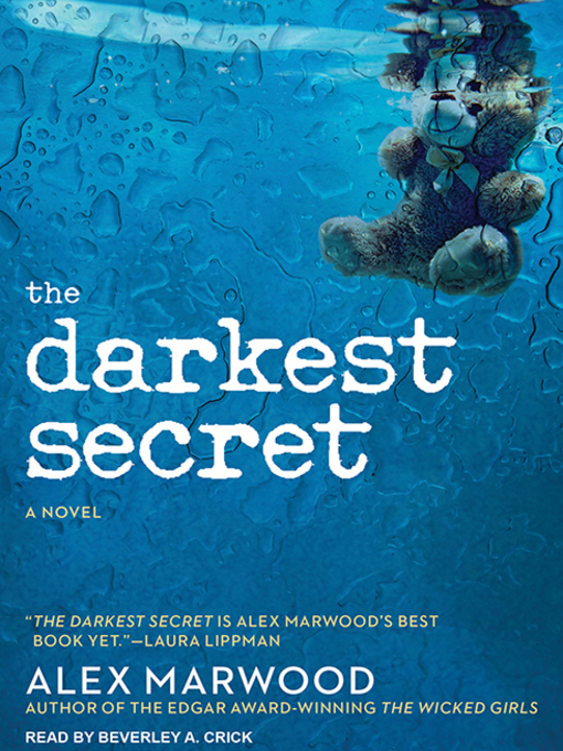 Title details for The Darkest Secret by Alex Marwood - Wait list